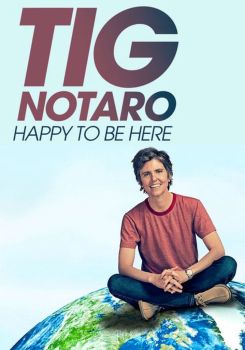 Tig Notaro: Happy to Be Here