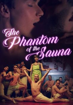 The Phantom of the Sauna