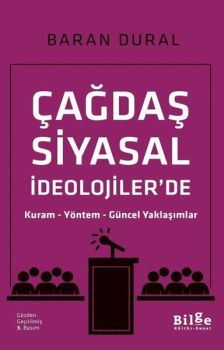 Çağdaş Siyasal İdeolojiler'de Kuram-Yöntem-Güncel Yaklaşımlar