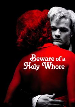 Beware of a Holy Whore