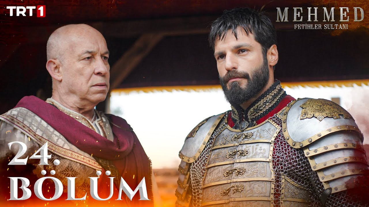 Mehmed: Fetihler Sultani 24.Bölüm