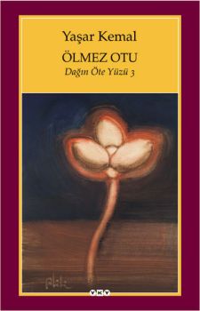 Ölmez Otu - Dağın Öteki Yüzü - 3