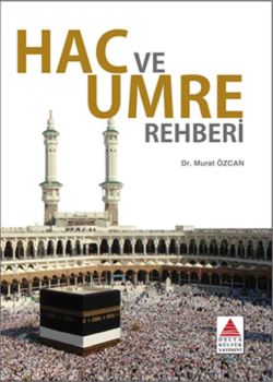 Hac ve Umre Rehberi