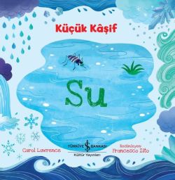 Küçük Kaşif-Su