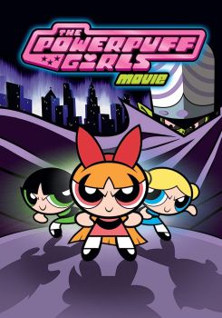 The Powerpuff Girls Movie