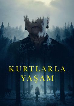 Kurtlarla Yaşam