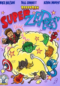 RiffTrax: Super Zeroes