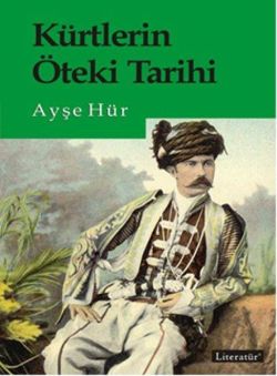 Kürtlerin Öteki Tarihi