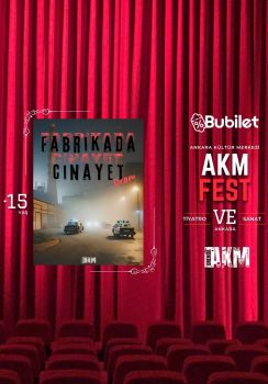Fabrikada Cinayet - AKM FEST
