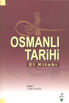 Osmanlı Tarihi El Kitabı