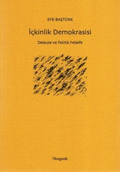 İçkinlik Demokrasisi-Delueze ve Pol