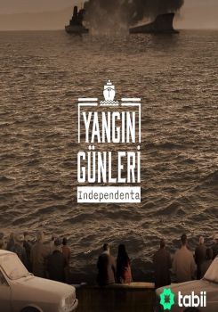 Yangin Günleri Independenta