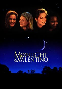 Moonlight and Valentino