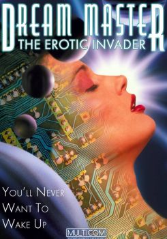 Dreammaster: The Erotic Invader