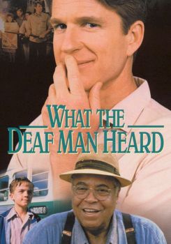 What the Deaf Man Heard