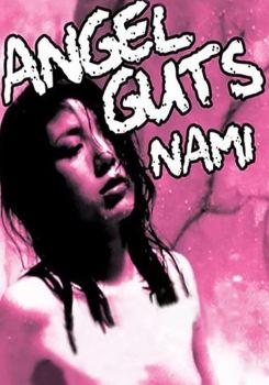 Angel Guts: Nami