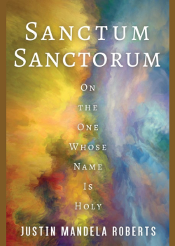 Sanctum Sanctorum: On the One Whose Name Is Holy