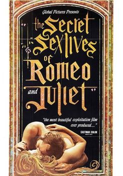 The Secret Sex Lives of Romeo and Juliet