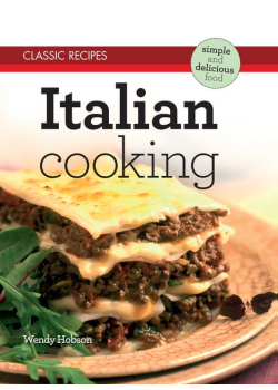 Classic Recipes: Italian Cooking