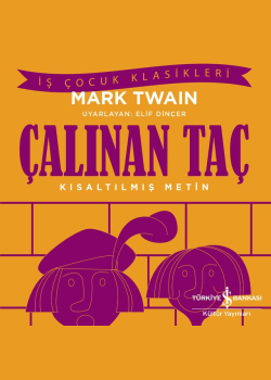 Çalınan Taç - Kısaltılmış Metin
