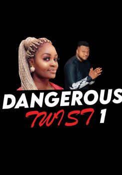 Dangerous Twist