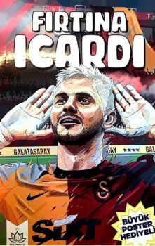 Fırtına Icardi - Büyük Poster Hediyeli