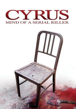 Cyrus: Mind of a Serial Killer