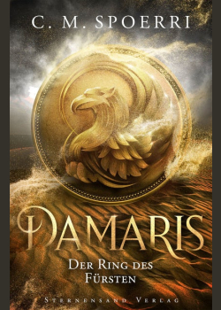 Damaris (Band 2): Der Ring des Fürsten
