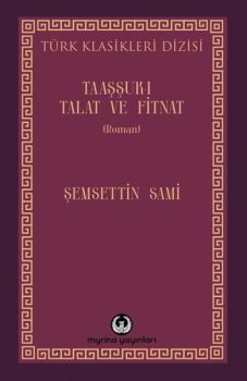 Taaşşuk-ı Talat ve Fitnat
