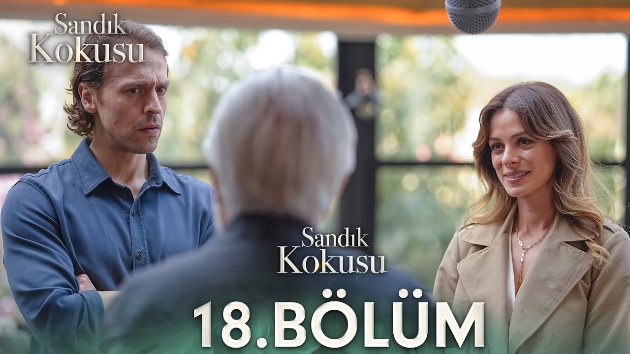 Sandık Kokusu 18.Bölüm