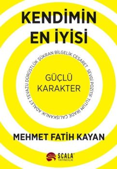 Kendimin En İyisi - Güçlü Karakter
