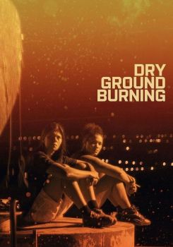 Dry Ground Burning