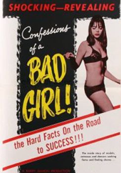 Confessions of a Bad Girl