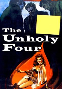 The Unholy Four