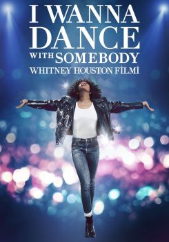 I Wanna Dance with Somebody: Whitney Houston Filmi