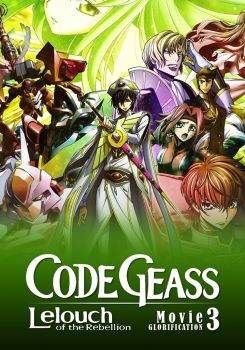 Code Geass: Lelouch of the Rebellion – Glorification