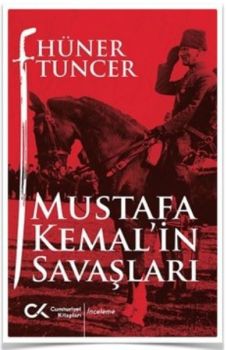 Mustafa Kemalin Savaşları