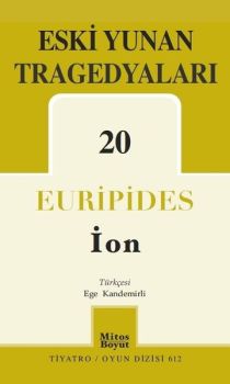 Eski Yunan Tragedyaları 20-İon