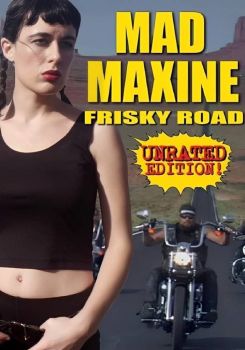 Mad Maxine: Frisky Road