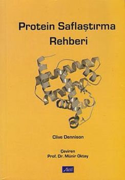 Protein Saflaştırma Rehberi