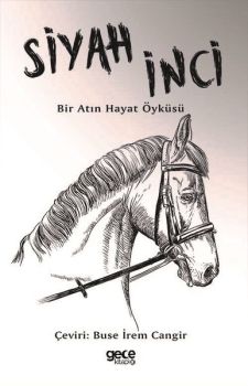 Siyah İnci: Bir Atın Hayat Öyküsü