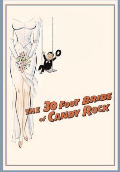 The 30 Foot Bride of Candy Rock