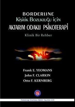 Borderline Kişilik Bozukluğu İçin Aktarım Odaklı Psikoterapi