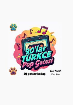 90'lar Türkçe Pop Gecesi