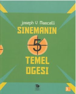 Sinemanın 5 Temel Öğesi