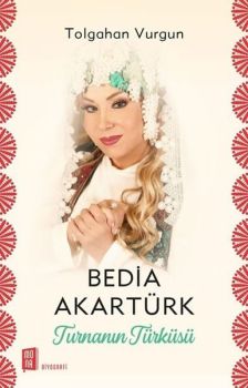 Turnanın Türküsü-Bedia Akartürk