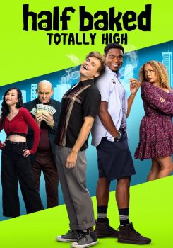 Half Baked: Totally High