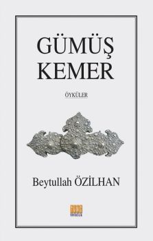 Gümüş Kemer-Öyküler