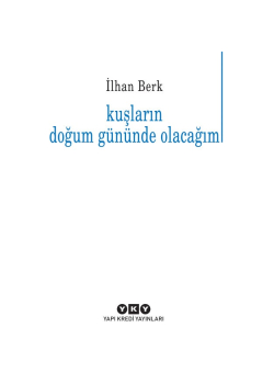 Kuşların Doğum Gününde Olacağım