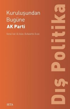 Kuruluşundan Bugüne Ak Parti-Dış Politika